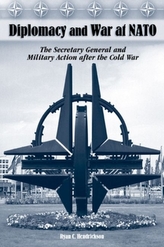  Diplomacy and War at NATO