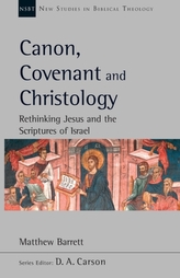  Canon, Covenant and Christology