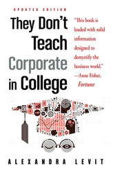  They Don\'t Teach Corporate in College