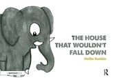 The House That Wouldn\'t Fall Down