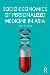  Socio-economics of Personalized Medicine in Asia