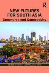  New Futures for South Asia
