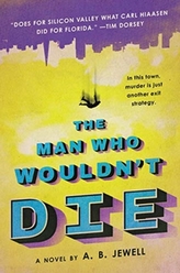 The Man Who Wouldn\'t Die