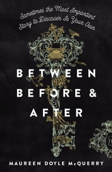  Between Before and After