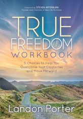  True Freedom Workbook