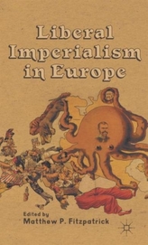  Liberal Imperialism in Europe