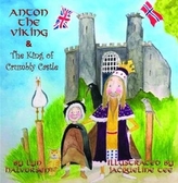  Anton the Viking & the King of Crumbly Castle