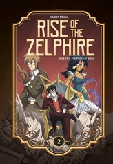  Rise of the Zelphire Book Two