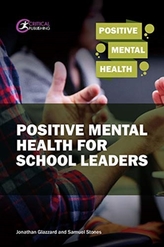  Positive Mental Health for School Leaders