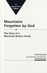  Mountains Forgotten by God: the Story of a Moroccan Berber Family
