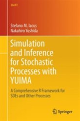  Simulation and Inference for Stochastic Processes with YUIMA