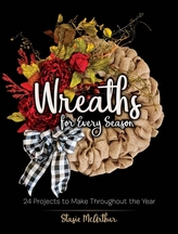  Wreaths for Every Season