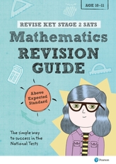  Revise Key Stage 2 SATs Mathematics Revision Guide - Above Expected Standard