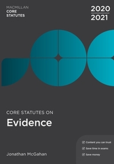  Core Statutes on Evidence 2020-21