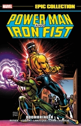  Power Man And Iron Fist Epic Collection: Doombringer
