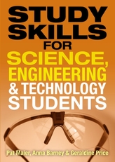  Study Skills for Science, Engineering and Technology Students