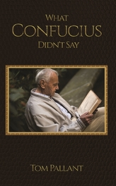  What Confucius Didn\'t Say