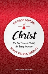 The Good Portion - Christ
