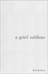 A Grief Sublime
