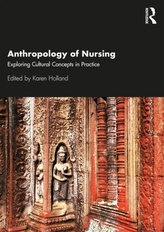  Anthropology of Nursing
