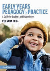  Early Years Pedagogy in Practice