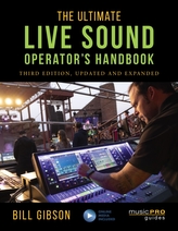 The Ultimate Live Sound Operator\'s Handbook