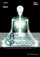 The Anatomy & Physiology Workbook