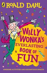  Willy Wonka\'s Everlasting Book of Fun