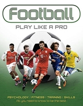  Football: Play like a Pro
