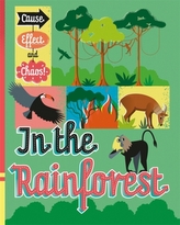  Cause, Effect and Chaos!: In the Rainforest