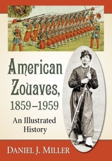  American Zouaves, 1859-1959