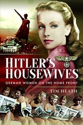  Hitler\'s Housewives