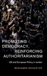  Promoting Democracy, Reinforcing Authoritarianism