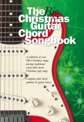 The Big Christmas Guitar Chord Songbook