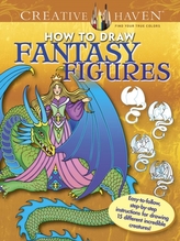  Creative Haven How to Draw Fantasy Figures