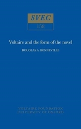  Voltaire and the Form of the Novel