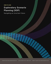  How to Use Exploratory Scenario Planning (XSP)