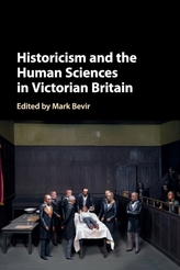  Historicism and the Human Sciences in Victorian Britain