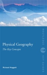  Physical Geography: The Key Concepts