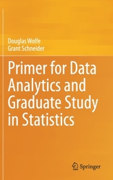 Primer for Data Analytics and Graduate Study in Statistics