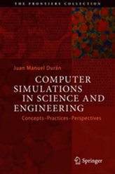  Computer Simulations in Science and Engineering