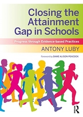  Closing the Attainment Gap in Schools