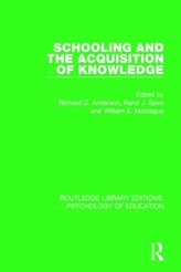  Schooling and the Acquisition of Knowledge