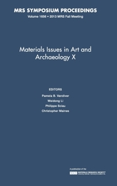  Materials Issues in Art and Archaeology X: Volume 1656