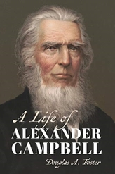  A LIFE OF ALEXANDER CAMPBELL