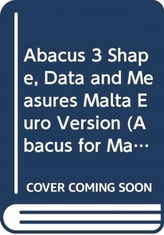  Abacus 3 Shape, Data and Measures Malta Euro Version