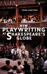  New Playwriting at Shakespeare\'s Globe