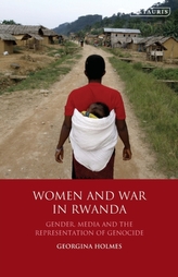  Women and War in Rwanda