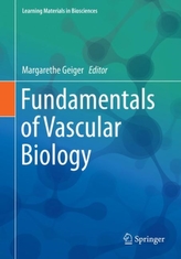  Fundamentals of Vascular Biology