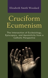  Cruciform Ecumenism